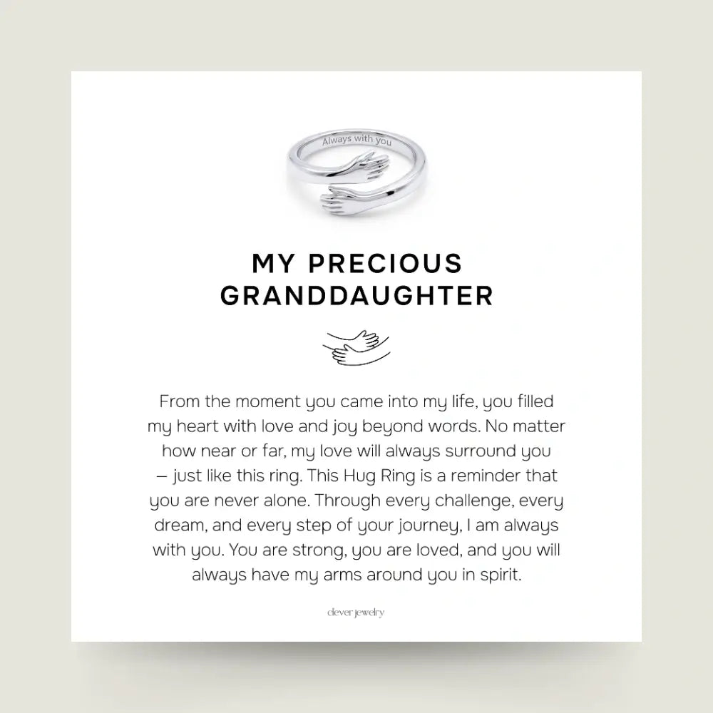 My Precious Granddaughter - Hug Ring
