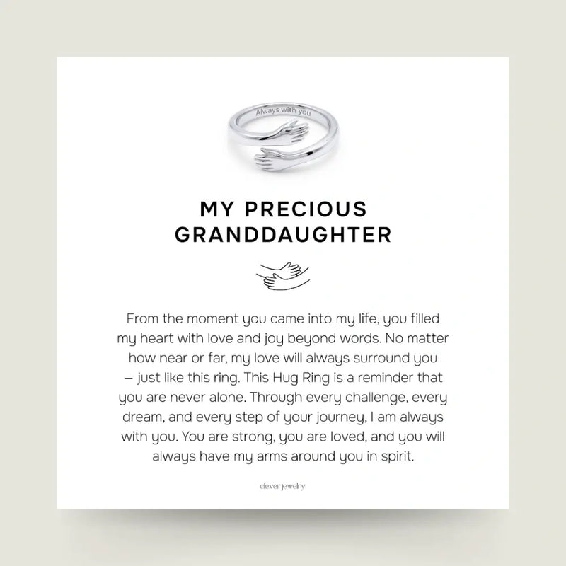 My Precious Granddaughter - Hug Ring