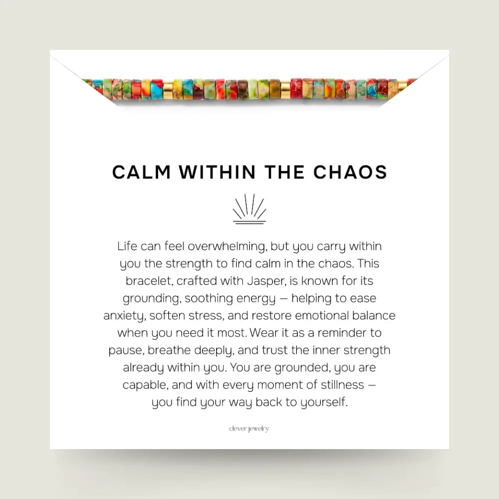 Calm Within The Chaos Bracelet