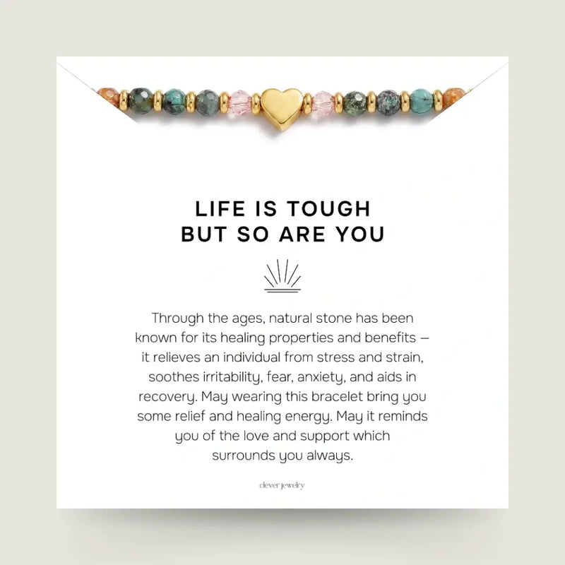 Life Is Tough But So Are You Bracelet