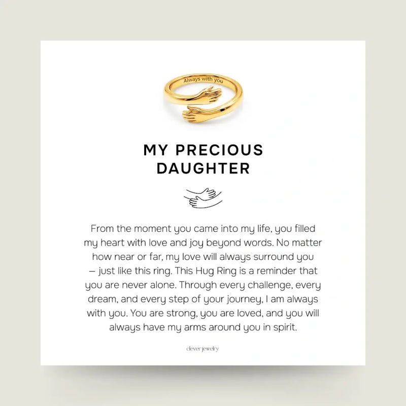 My Precious Daughter - Gold Hug Ring